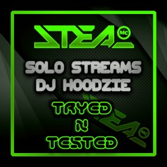 Hoodzie Ft MC Steal - Solo Stream's 2