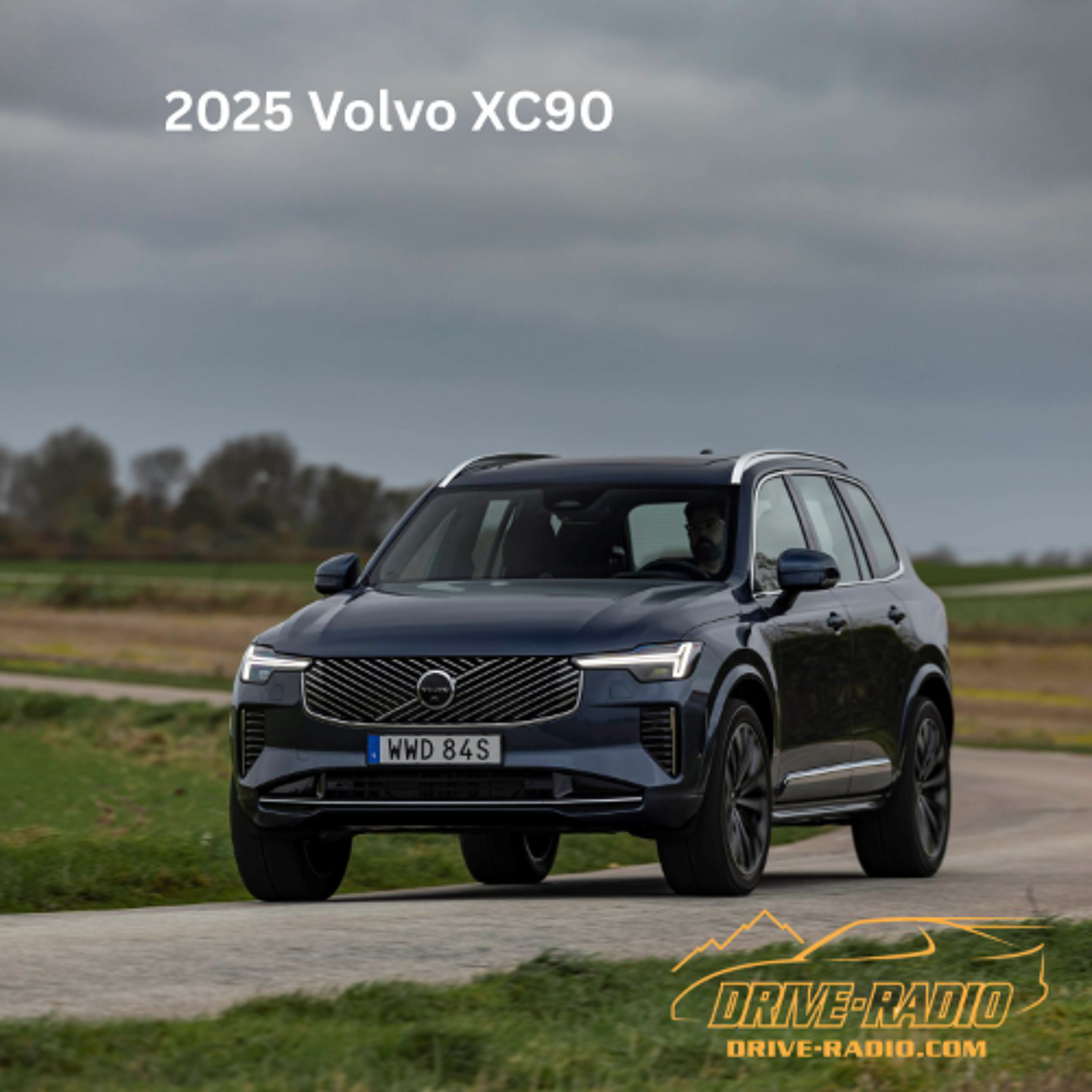 Volvo XC90 2025 Review episode artwork