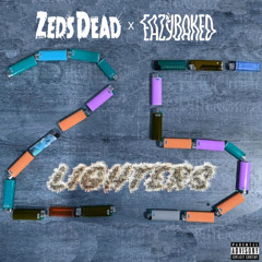 25 Lighters ID - Zeds Dead x Eazybaked
