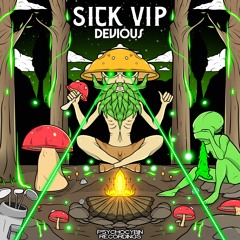 Devious - Sick (VIP)