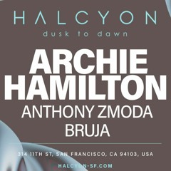 Z Radio 024 - Anthony Zmoda Live From Archie Hamilton at Halcyon SF