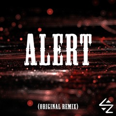Alert - Lowzone (Original Mix)