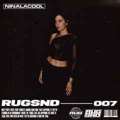 RUGSND 007 - Ninalacool [RUG007]