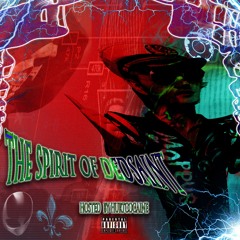 THE SPIRIT OF DEDSAINT