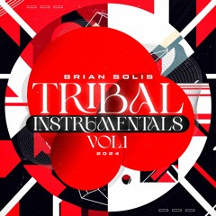 Brian Solis - Tribal Instrumentals 2024 Vol. 1