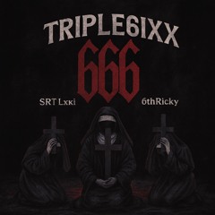 TRIPLESIXX - SRTLXKI x 6thRicky .m4a