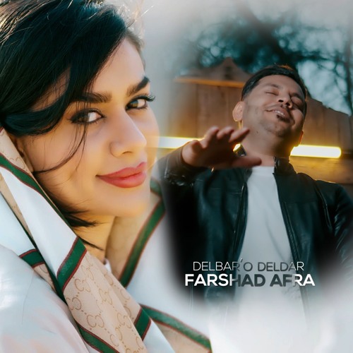 Farshad Afrah - Delbar o Deldar