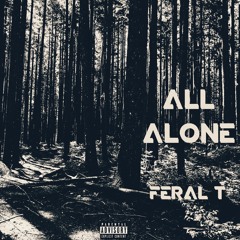 All Alone