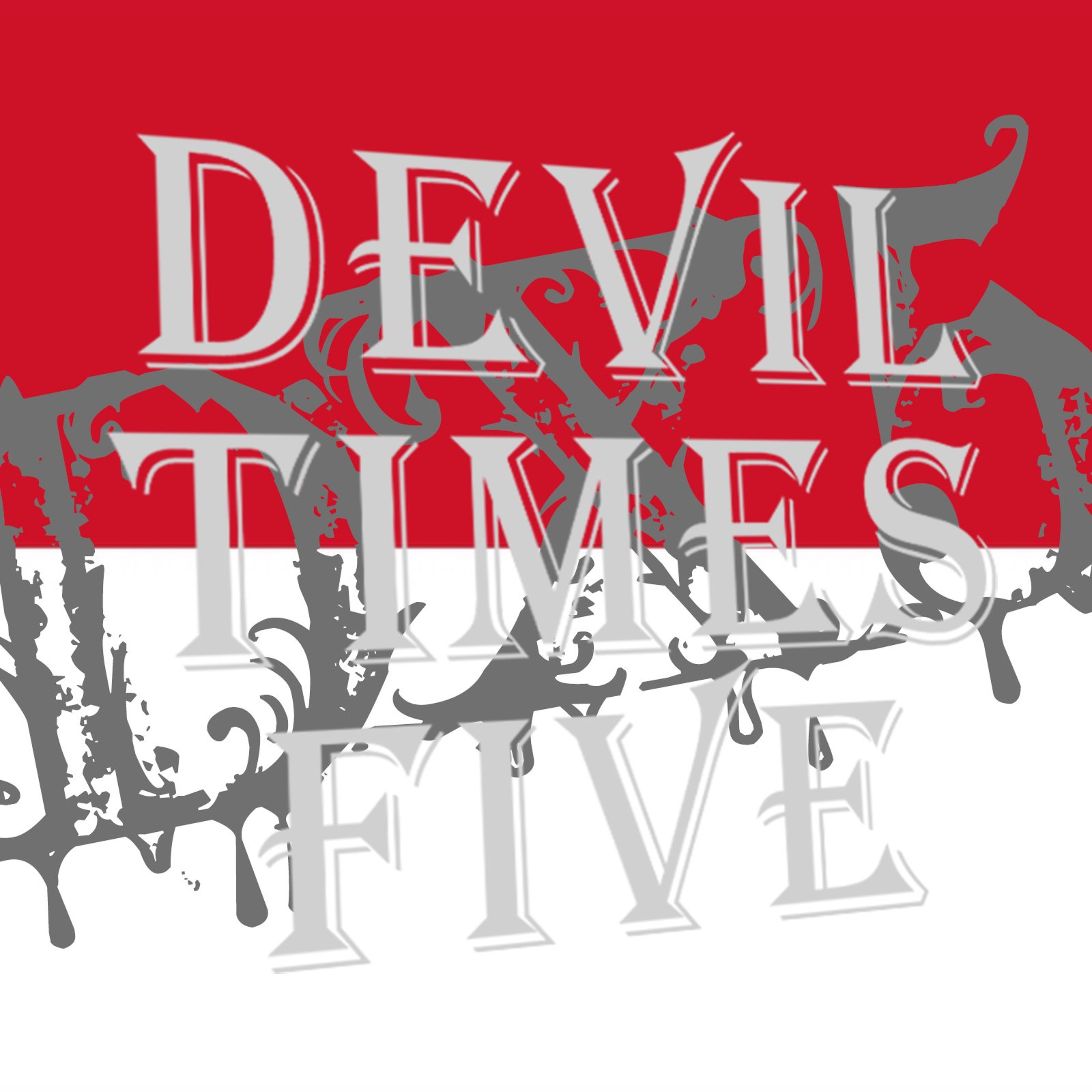 Devil Times Five horror podcast