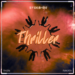 THRILLER x RAKATA (RyckShow Techno Mashup)