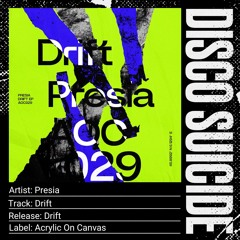 Presia - Drift [Acrylic On Canvas]
