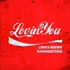 Lomez Brown - Lovin' You (feat. Raggadat Cris)