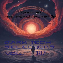 Dark Tech Selections 187 [Vinyl Mix Only]