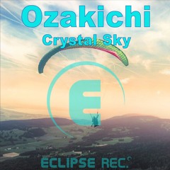Ozakichi / Crystal Sky
