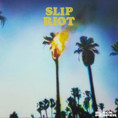Slip Riot