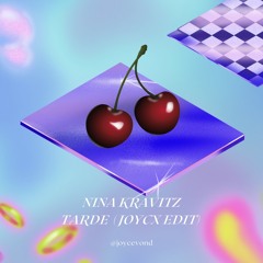 Nina Kraviz - Tarde ( JOYCX Edit )