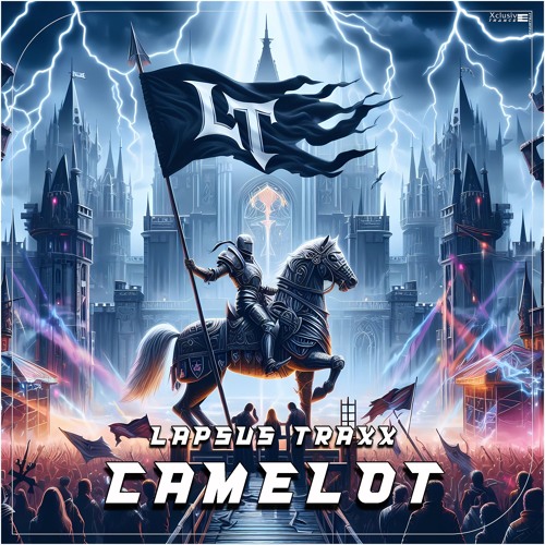 Lapsus Traxx - Camelot [Xclusive Trance] 02.08.24.