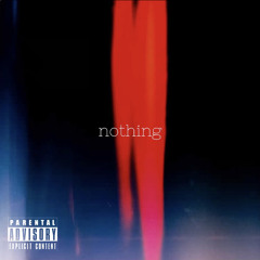 B-Riggs - Nothing (ft. Valious & GBurrr) [prod. Valious, bruffer, ayoley]