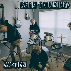 Been Thinking