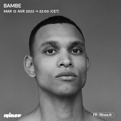 Bambe - 12 Avril 2022