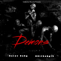 NoLuv Baby & HOLEbaby1k - Demons