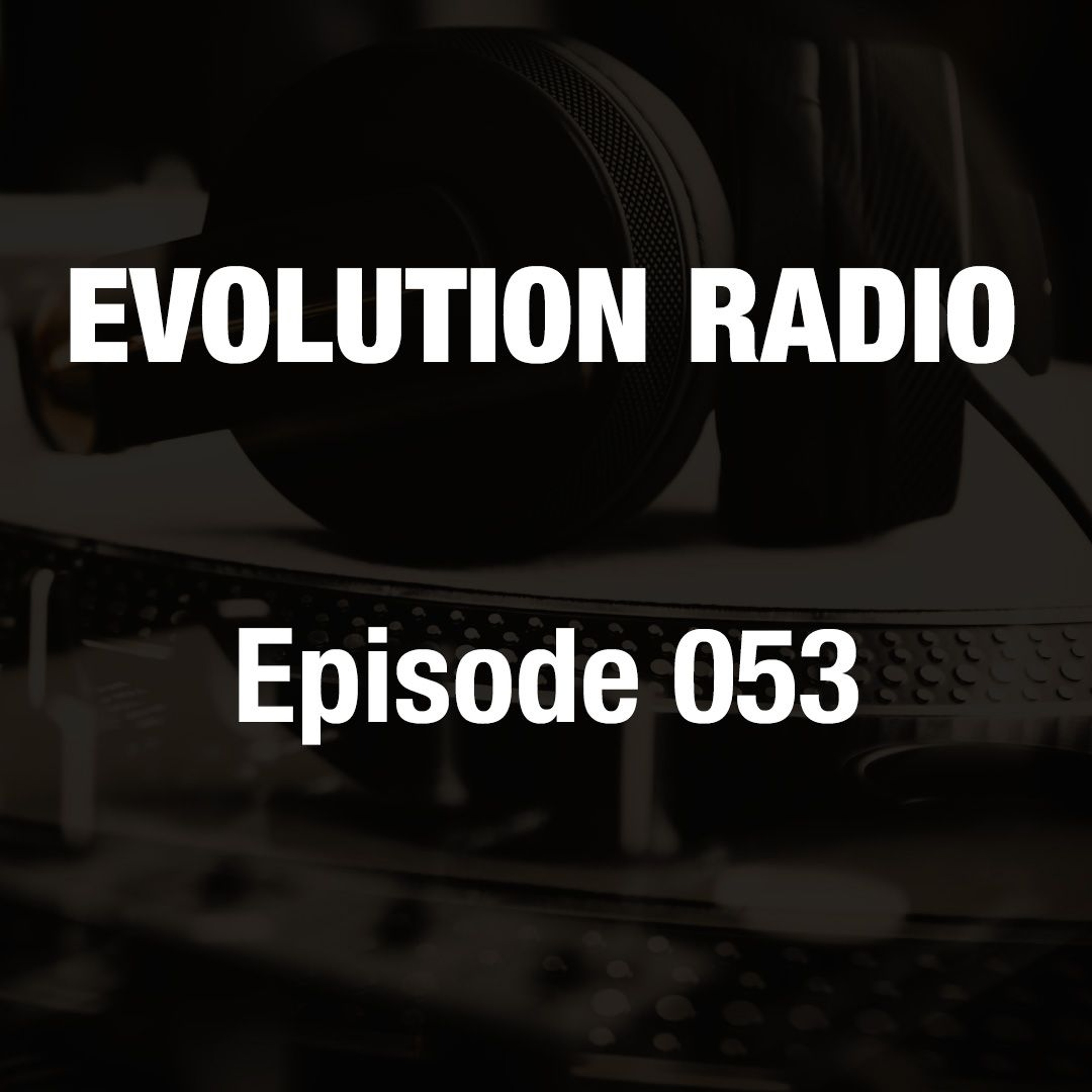 Evolution Radio 053 11-09-2012 v2.0 episode artwork