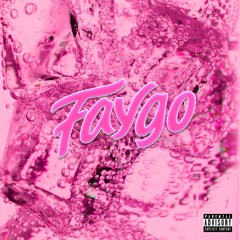 Faygo (feat. LuvTempo)