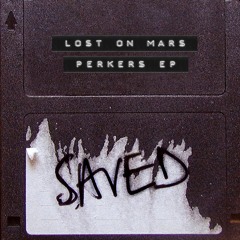Lost On Mars - Let Yourself Go