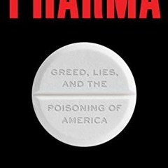 BookFree Pharma: Greed. Lies. and the Poisoning of America