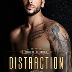 [Download] EPUB 📘 Distraction: An MM Murder Swoon Romance (Mobsters and Billionaires