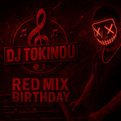 DJ TOKINOU RED MIX BIRTHDAY 2