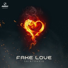 Saintxavio - Fake Love