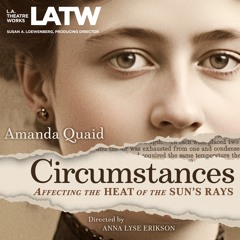 Circumstances Affecting...Bonus Interview with Amanda Quaid