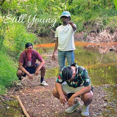 Still Young (Taj Uchiha x Teebo x Tiki)