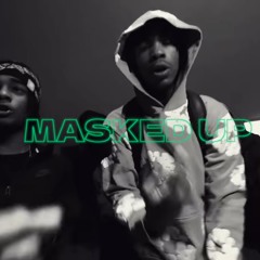 EthoSuave, Stacks BW, ChrisBands - Masked Up (Feat. DeePlay4Keeps & AdotFrmDaO)