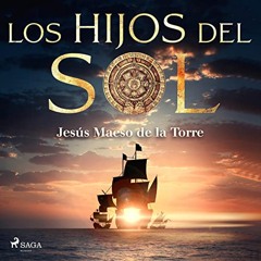 Los hijos del sol (Audiolibro)