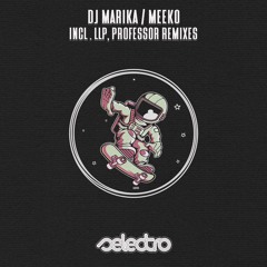 DJ MARIKA - MEEKO / REMIXES