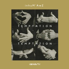 PREMIERE ::: InhuM'AwZ - Out In Your Mind (Original Mix) [Chromatic Club]