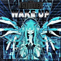 Wake Up