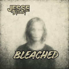 Bleached (Acoustic Remix)