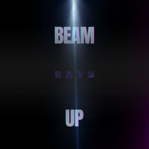 [FREE] Rays - ''BEAM UP'' | Dark Freestyle Beat X Beat Switch Type Beat