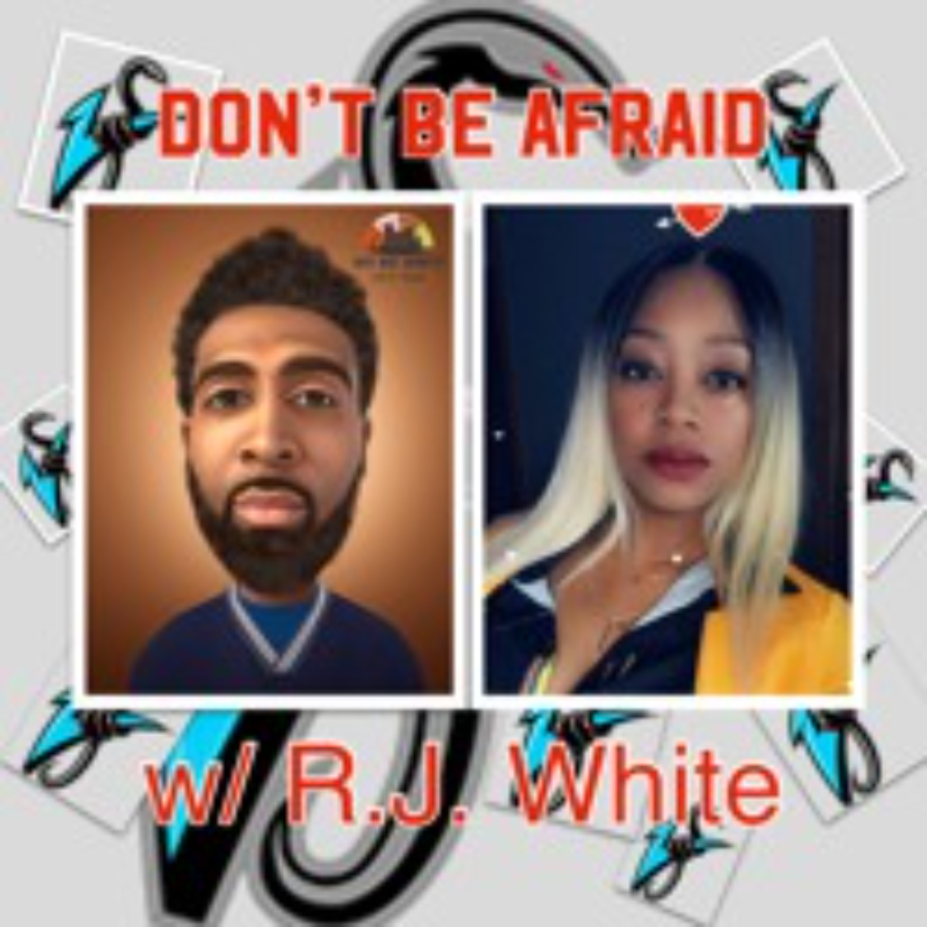 Bonus Track: Don't Be Afraid w/ R.J. White