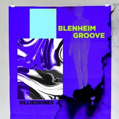 BLENHEIM GROOVE