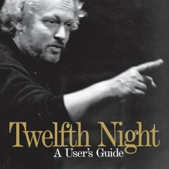 Read ebook [PDF]  Twelfth Night: A User's Guide (Limelight)