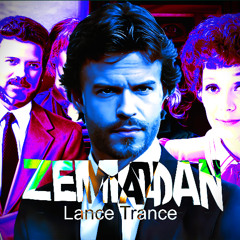 Lance Trance