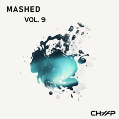 Mashed Vol. 9 (Tech House & House Mashup Pack)
