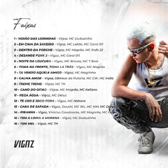 07 - TA VENDO AQUELE AMIGO - Vigaz, MC Magrinho