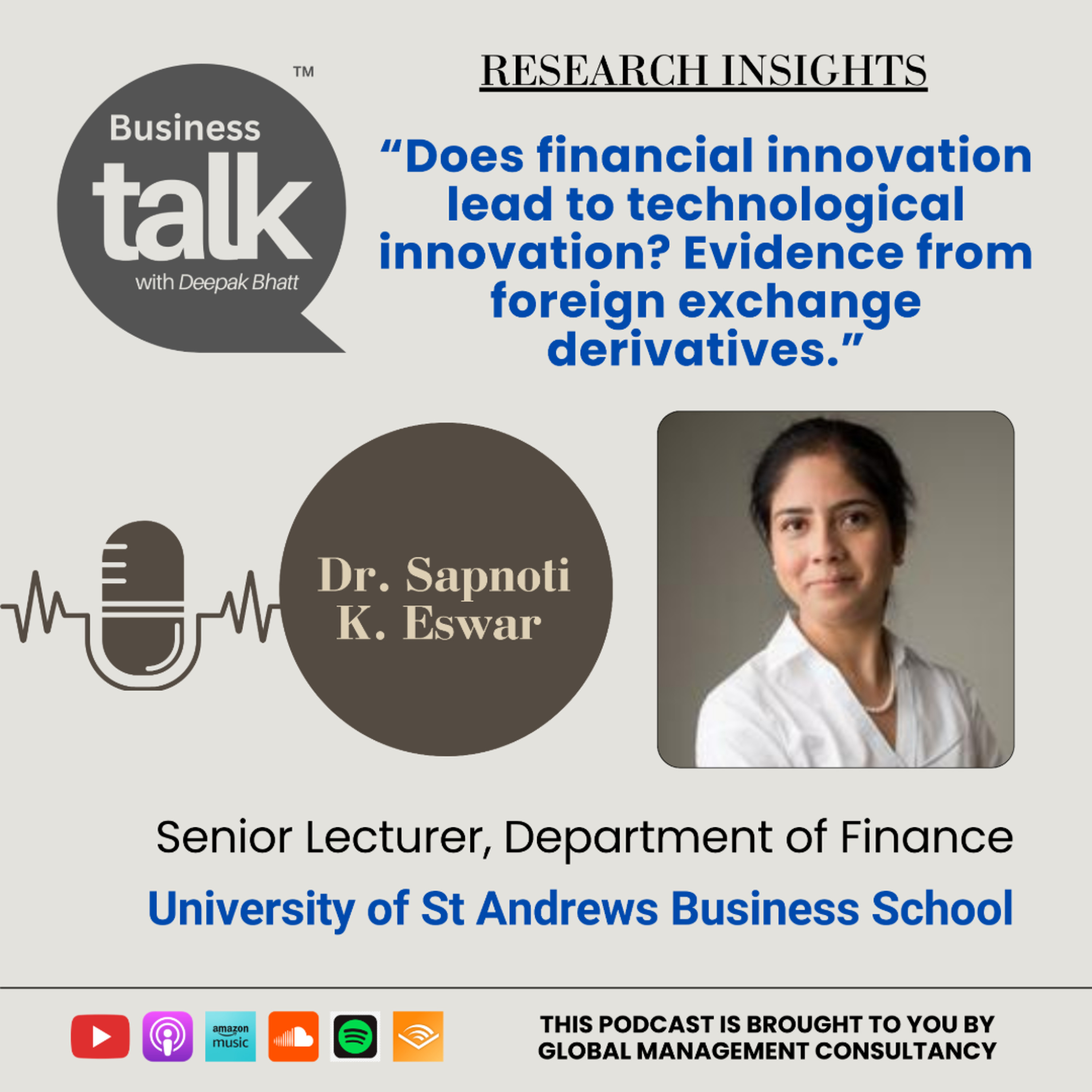 Does FX Hedging Actually Boost Innovation? | Dr. Sapnoti Eswar on Business Talk episode artwork