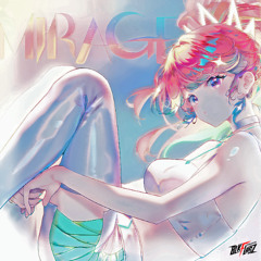 MIRAGE (BLKFLAGZ Remix)