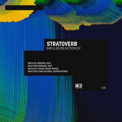 Stratoverb - Impulse (Thiago Kruse Remix)
